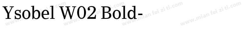 Ysobel W02 Bold字体转换